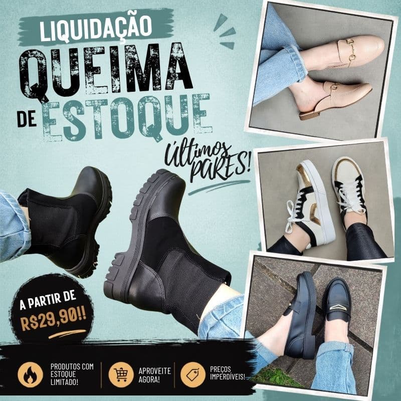 Liquidação Queima de Estoque Super Promoção
