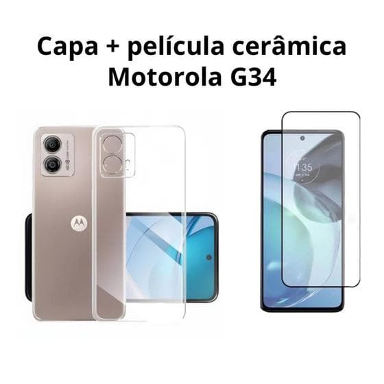 Kit Capa Transparente + Película de Cerâmica Para Motorola Moto G34